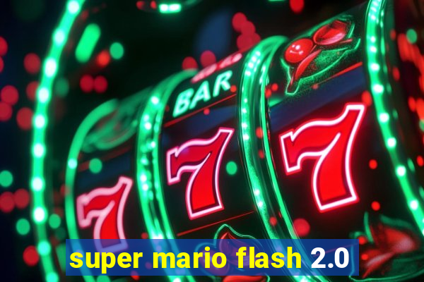 super mario flash 2.0